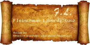 Fleischman Liberátusz névjegykártya